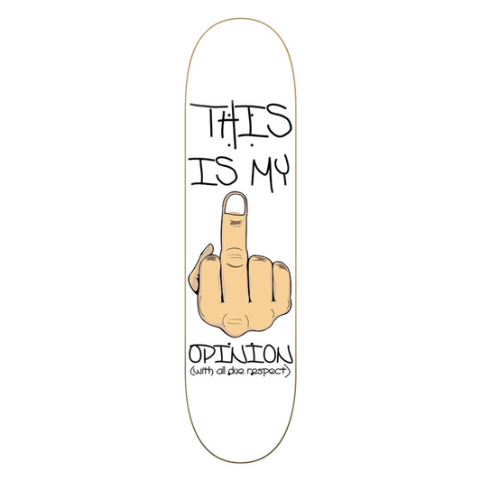 MSB - This is My Opinion Deck 8,125"