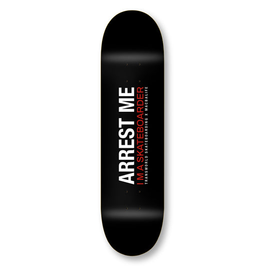 Macba Life x TWS Arrest Me board 8.1